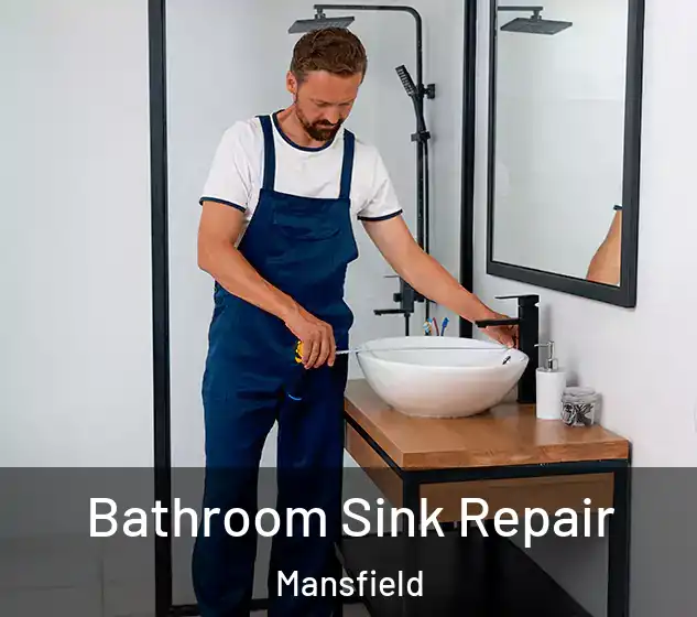  Bathroom Sink Repair Mansfield