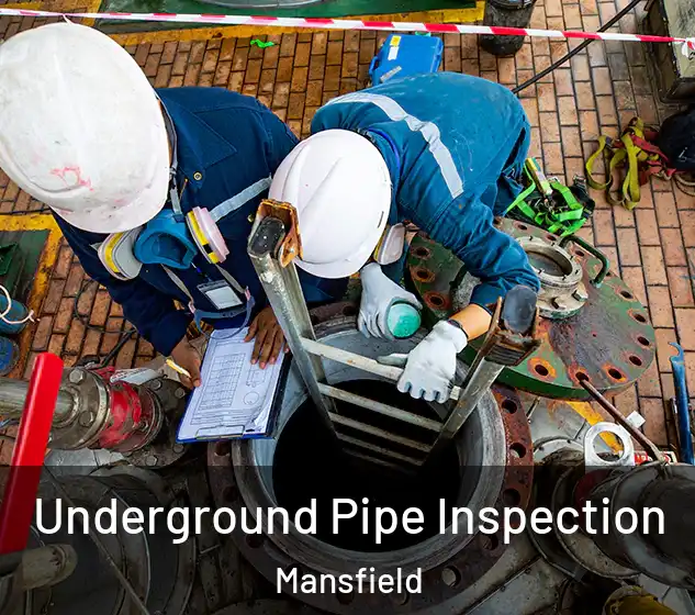  Underground Pipe Inspection Mansfield