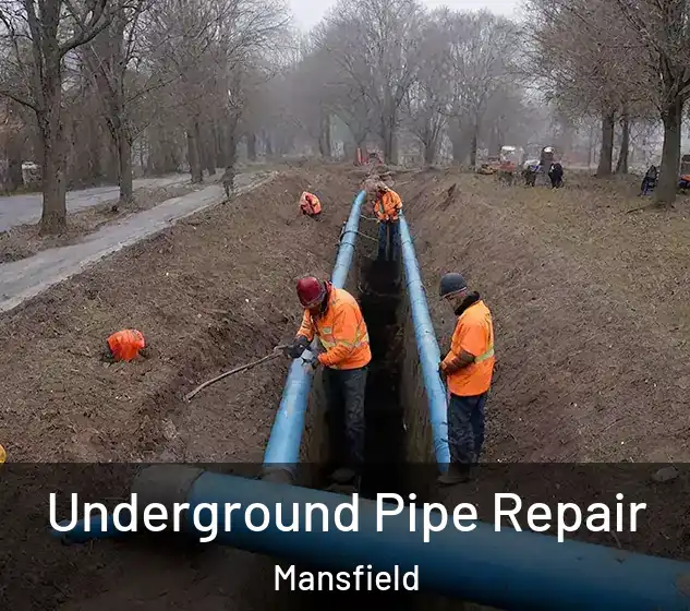  Underground Pipe Repair Mansfield
