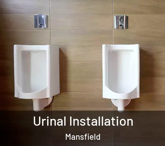  Urinal Installation Mansfield